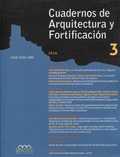 CUADERNOS DE ARQUITECTURA Y FORTIFICACIÓN 3