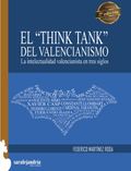EL THINK TANK DEL VALENCIANISMO
