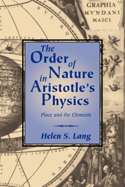 THE ORDER OF NATURE IN ARISTOTLE'S PHYSICS