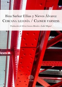 CERCANA LEJANÍA / CLOSER FARNESS