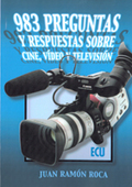 983 PREGUNTAS Y RESPUESTAS SOBRE CINE, VÍDEO Y TELEVISIÓN