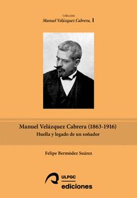 MANUEL VELÁZQUEZ CABRERA (1863-1916)