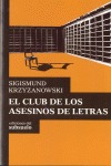 EL CLUB DE LOS ASESINOS DE LETRAS