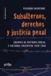 SUBALTERNOS, DERECHOS Y JUSTICIA PENAL