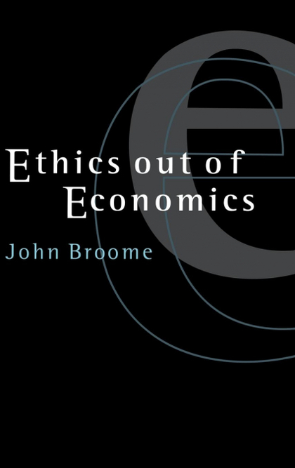 ETHICS OUT OF ECONOMICS