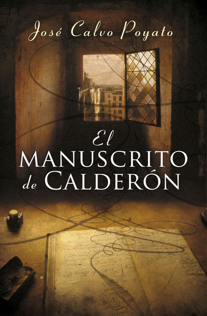 El manuscrito de Calderón (Pedro Capablanca 1)