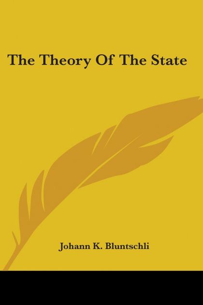 THE THEORY OF THE STATE