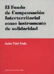 EL FONDO DE COMPENSACIÓN INTERNACIONAL COMO INSTRUMENTO DE SOLIDARIDAD