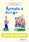 JEFE DE EQUIPO.APRENDA A DIRIGIR