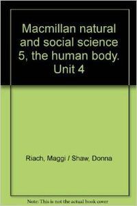 MNS SCIENCE 5 UNIT 4 THE HUMAN BODY