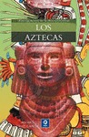 LOS AZTECAS.