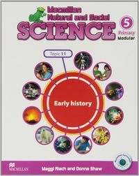 MNS SCIENCE 5 UNIT 11 EARLY HISTORY