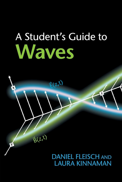 A STUDENT'S GUIDE TO WAVES