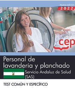 PERSONAL DE LAVANDERÍA Y PLANCHADO. SERVICIO ANDALUZ DE SALUD (SAS). TEST COMÚN
