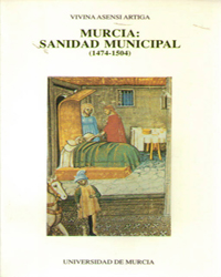 MURCIA: SANIDAD MUNICIPAL (1474-1504)