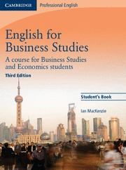 ENGLISH FOR BUSINESS STUDIES STUDENT'S BOOK 3RD EDITION