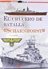 EL CRUCERO DE BATALLA SCHARNHORST