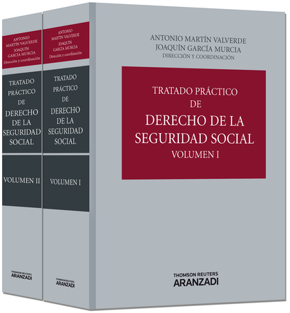 TRATADO PRÁCTICO DE DERECHO DE LA SEGURIDAD SOCIAL ( 2 VOLÚMENES ) (PAPEL + E-BO