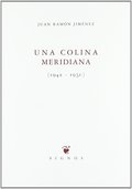UNA COLINA MERIDIANA (1942-1950)