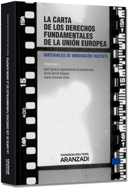 LA CARTA DE LOS DERECHOS FUNDAMENTALES DE LA UNIÓN EUROPEA - MATERIALES DE INNOV