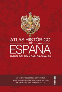 ATLAS HISTÓRICO DE ESPAÑA.