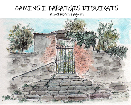 CAMINS I PARATGE DIBUIXATS