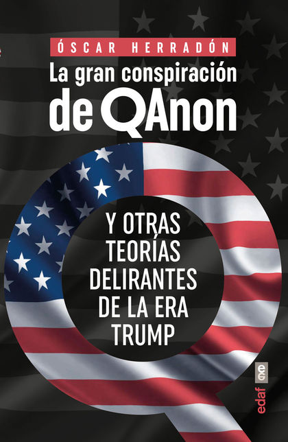 LA GRAN CONSPIRACIÓN DE QANON
