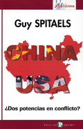 CHINA-USA : ¿DOS POTENCIAS EN CONFLICTO?