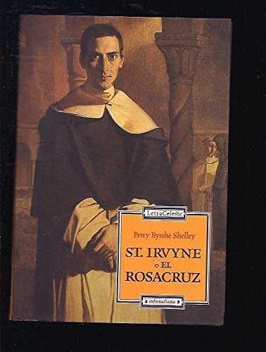 ST. IRVYNE O EL ROSACRUZ