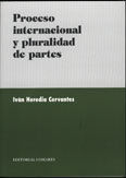 PROCESO INTERNACIONAL Y PLURALIDAD DE PARTES.