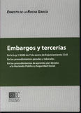 EMBARGOS Y TERCERÍAS: LEY 1/2000 DE 7 DE ENERO DE ENJUICIAMIENTO CIVIL. EN LOS P