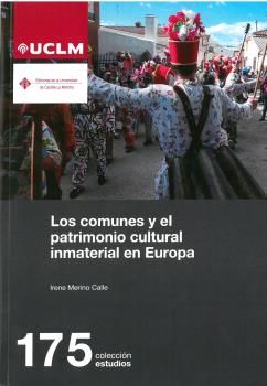 LOS COMUNES Y EL PATRIMONIO CULTIRAL INMATERIAL EN EUROPA