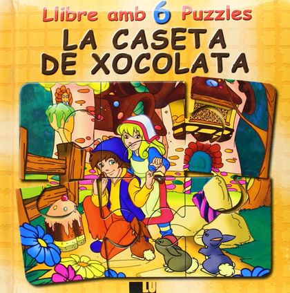 PUZZLE CONTES. LA CASETA DE XOCOLATA