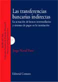 LAS TRANSFERENCIAS BANCARIAS INDIRECTAS.