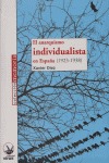 EL ANARQUISMO INDIVIDUALISTA EN ESPAÑA (1923-1938)