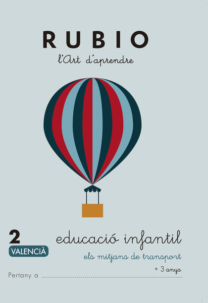 EDUCACIÓ INFANTIL 2. ELS MITJANS DE TRANSPORT (VALENCIÀ)