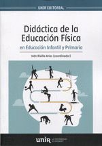 DIDÁCTICA DE LA EDUCACIÓN FÍSICA EN EDUCACIÓN INFANTIL Y PRIMARIA