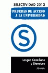 LENGUA CASTELLANA Y LITERATURA, SELECTIVIDAD, PRUEBA ACCESO UNIVERSIDAD