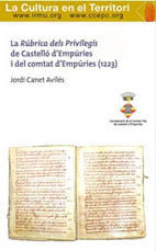 LA RÚBRICA DELS PRIVILEGIS DE CASTELLÓ D'EMPÚRIES I DEL COMTAT D'EMPÚRIES, 1223