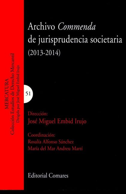 ARCHIVO COMMENDA DE JURISPRUDENCIA SOCIETARIA (2013-2014)