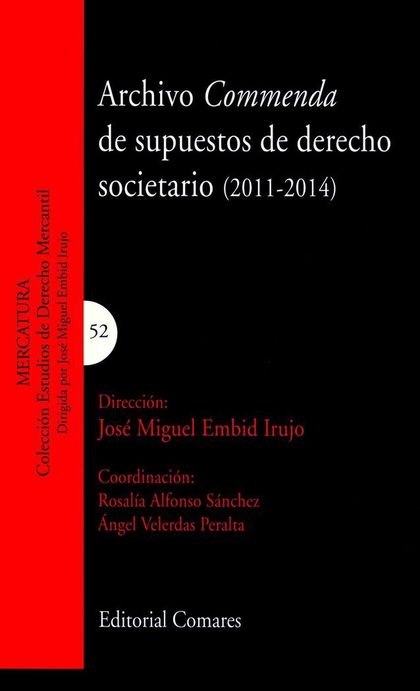 ARCHIVO COMMENDA DE SUPUESTOS DE DERECHO SOCIETARIO (2011-2014)