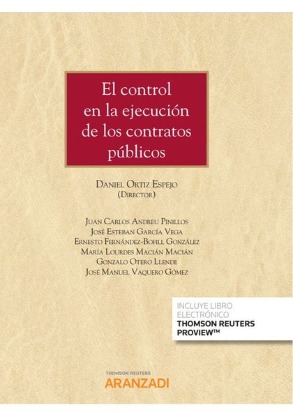 EL CONTROL EN LA EJECUCIÓN DE LOS CONTRATOS PÚBLICOS (PAPEL + E-BOOK)