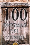 100 ENIGMAS DEL MUNDO