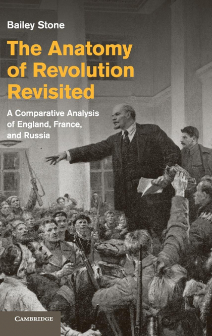 THE ANATOMY OF REVOLUTION REVISITED