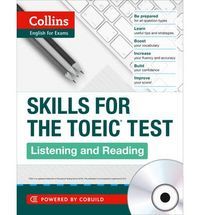 SKILLS FOR THE TOEIC TEST : LISTENING AND READING