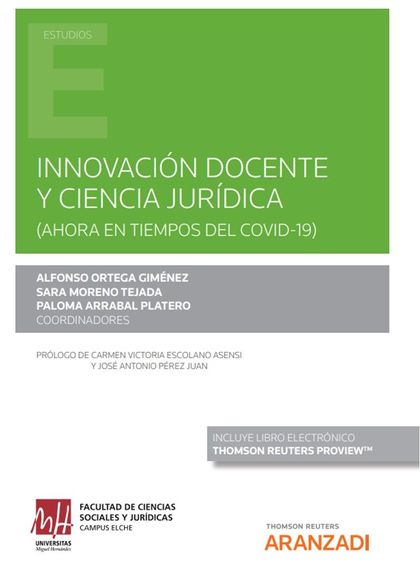 INNOVACIÓN DOCENTE Y CIENCIA JURÍDICA (AHORA EN TIEMPOS DEL COVID-19) (PAPEL + E.