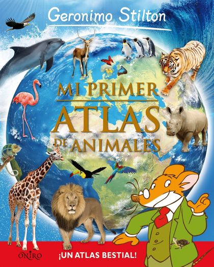 MI PRIMER ATLAS DE ANIMALES.