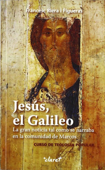 JESÚS, EL GALILEO