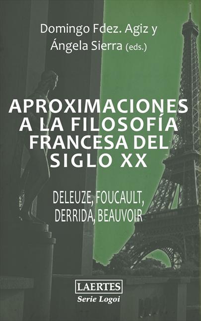APROXIMACIONES A LA FILOSOFÍA FRANCESA DEL SIGLO XX