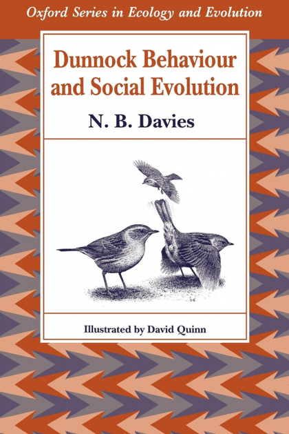 DUNNOCK BEHAVIOUR AND SOCIAL EVOLUTION